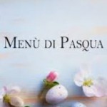 Menù Pranzo di Pasqua in Assisi